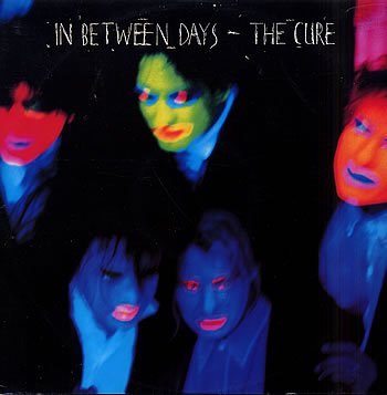 Cure, The - In Between Days (Extended Version)